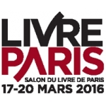 Entrée gratuite / invitation à Livre Paris (salon du Livre de Paris) 2016