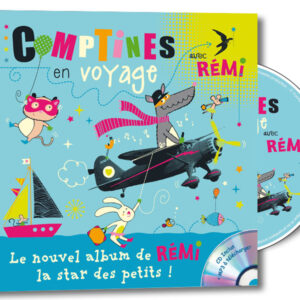 Comptines en voyage avec Rémi